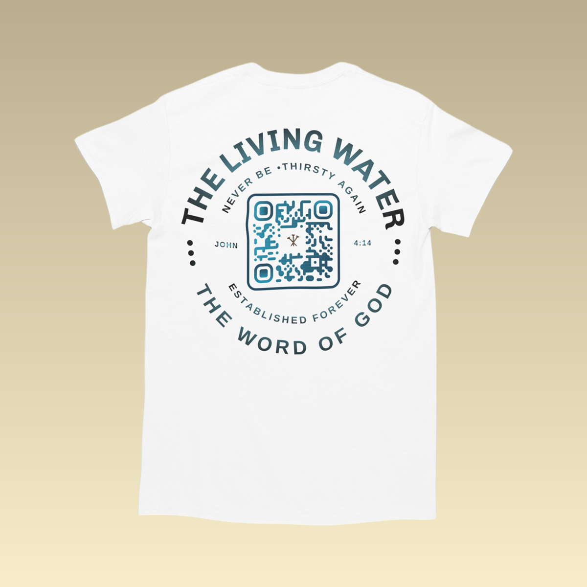 Never Thirst Again QR-Coded T-Shirt