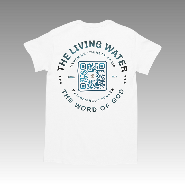 Never Thirst Again QR-Coded T-Shirt