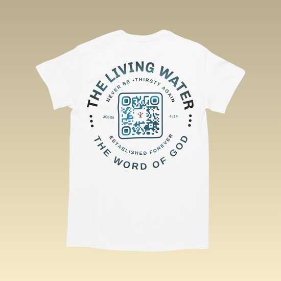 Never Thirst Again QR-Coded T-Shirt
